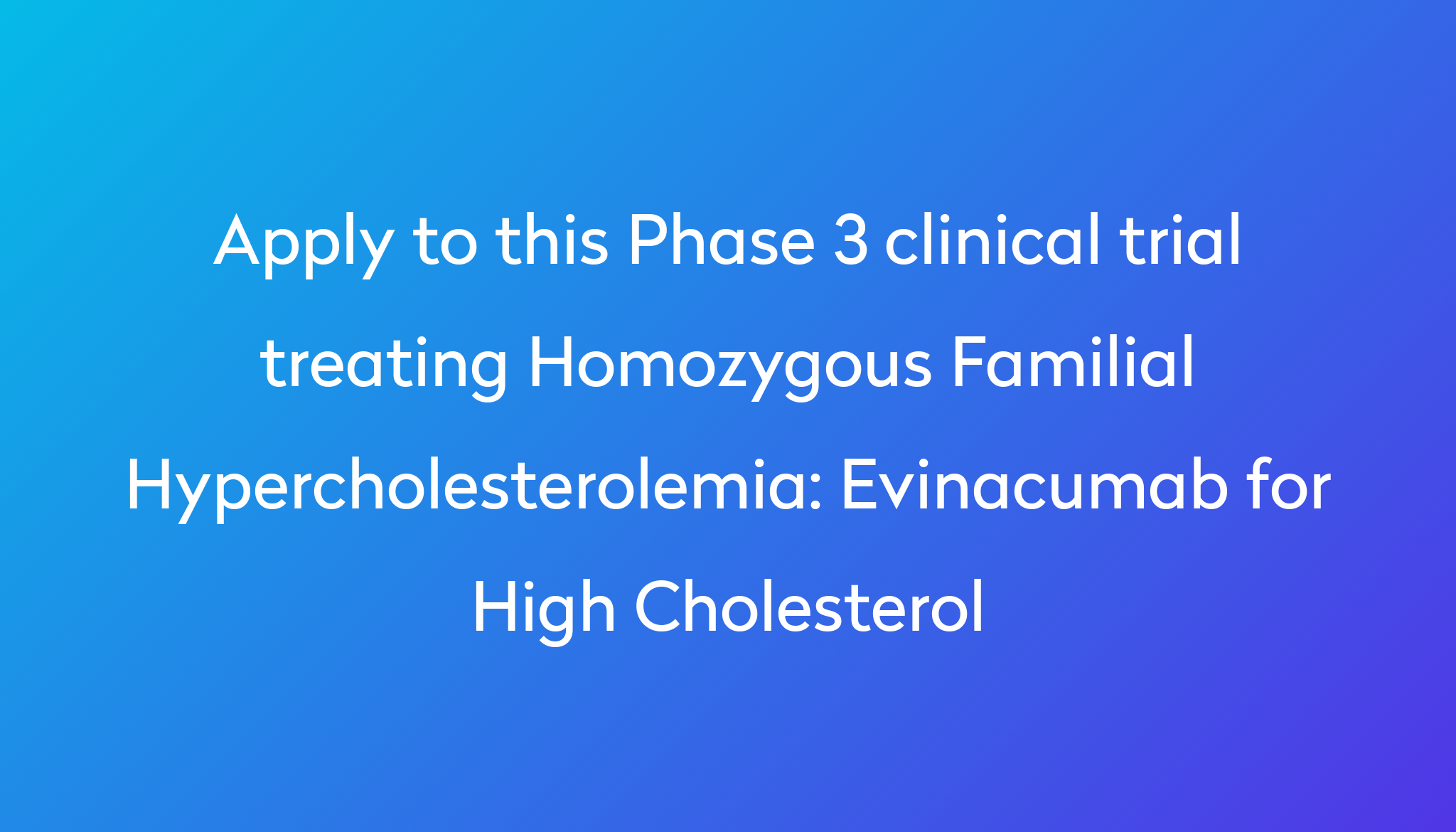 Evinacumab For High Cholesterol Clinical Trial 2024 Power cholesterol-foods-chart